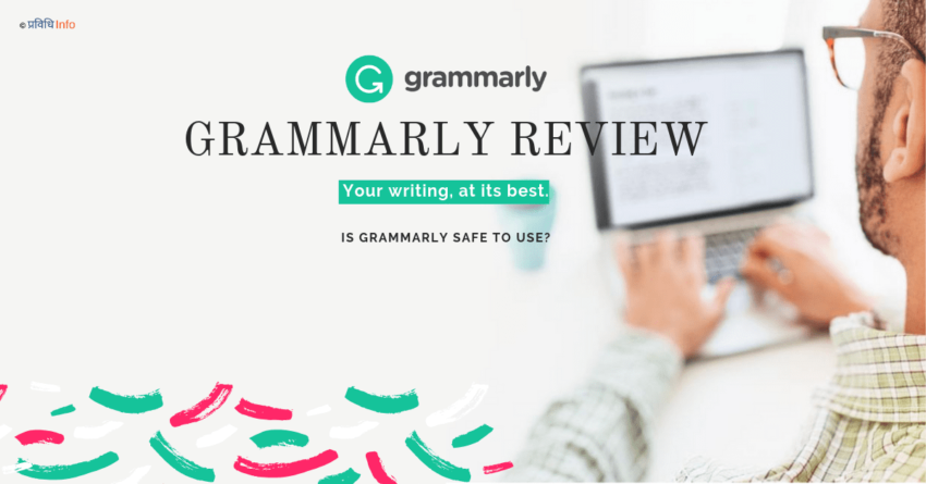 Grammarly Review 2019 Is Grammarly safe to use