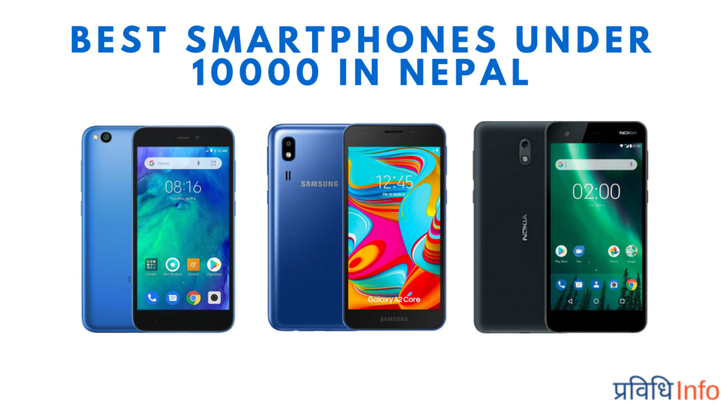Best Smartphones to Buy Under 10000 in Nepal 2019 / 2020