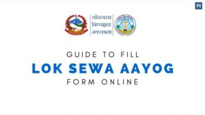 Lok Sewa Aayog 2076, 2019 How to Fill Lok Sewa Online Application Form