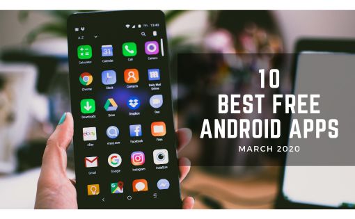 Best Android Apps March